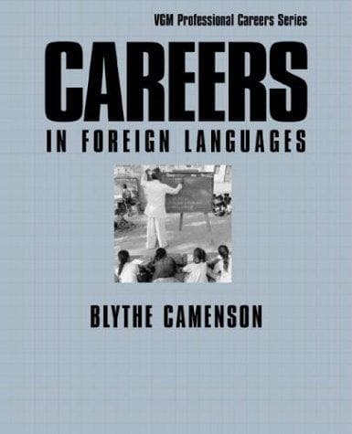 Cover of Careers in foreign languages by Blythe Camenson