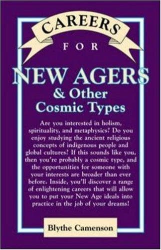 Cover of Careers for New Agers & Other Cosmic Types by Blythe Camenson