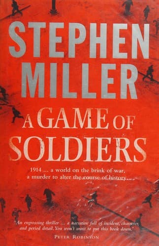 Cover of Game of Soldiers by Stephen Miller