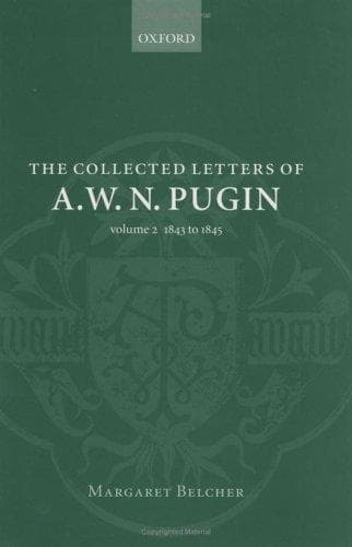 Cover of The collected letters of A.W.N. Pugin by Augustus Welby Northmore Pugin
