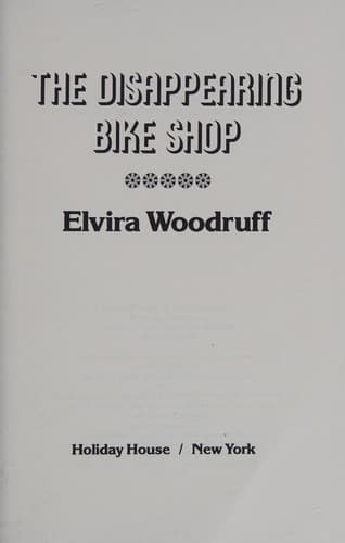 Cover of The disappearing bike shop by Elvira Woodruff