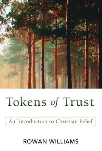 Cover of Tokens of trust by Rowan Williams