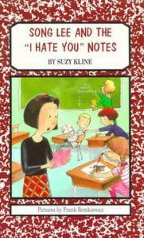 Cover of Song Lee and the "I hate you" notes by Suzy Kline