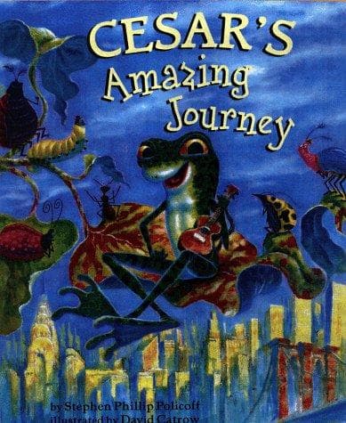 Cover of Cesar's amazing journey by Stephen Phillip Policoff