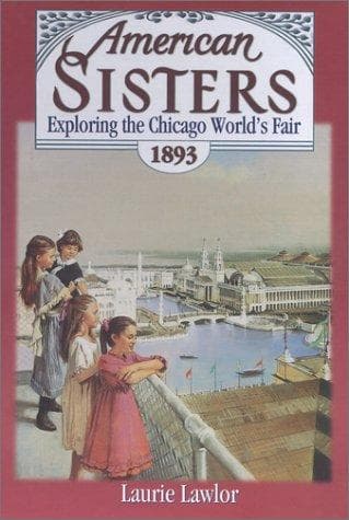 Cover of Exploring the Chicago World's Fair, 1893 by Laurie Lawlor