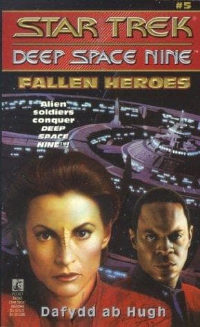 Cover of Star Trek Deep Space Nine - Fallen Heroes by Dafydd Ab Hugh
