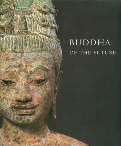 Cover of Buddha of the future by Nandana Cūṭivoṅgs
