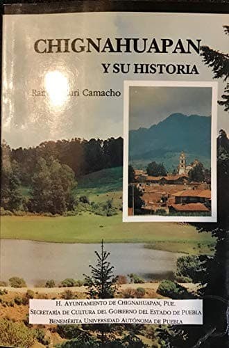 Cover of Chignahuapan y su historia by Ramón Kuri Camacho