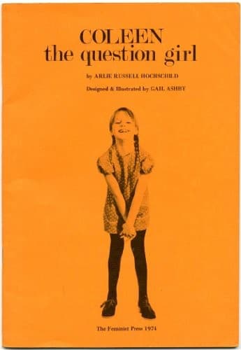 Cover of Coleen the question girl by Arlie Russell Hochschild