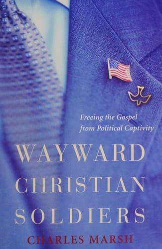 Cover of Wayward Christian soldiers by Marsh, Charles