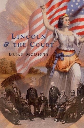 Cover of Lincoln and the Court by Brian McGinty