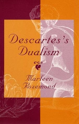 Cover of Descartes's Dualism by Marleen Rozemond