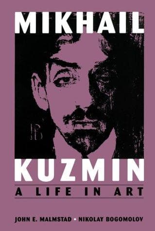 Cover of Mikhail Kuzmin by John E. Malmstad