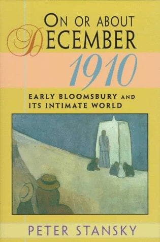 Cover of On or About December 1910 by Peter Stansky