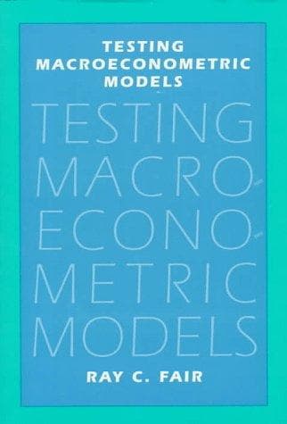 Cover of Testing macroeconometric models by Ray C. Fair