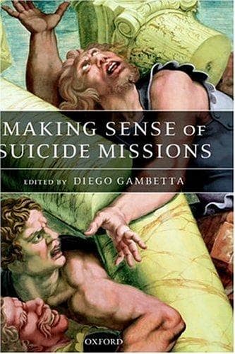 Cover of Making Sense of Suicide Missions by Diego Gambetta
