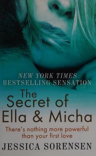 Cover of The Secret of Ella and Micha by Jessica Sorensen