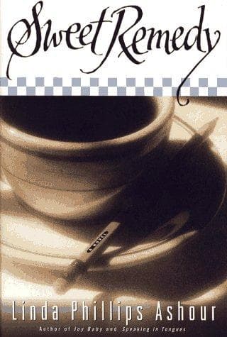 Cover of Sweet remedy by Linda Ashour