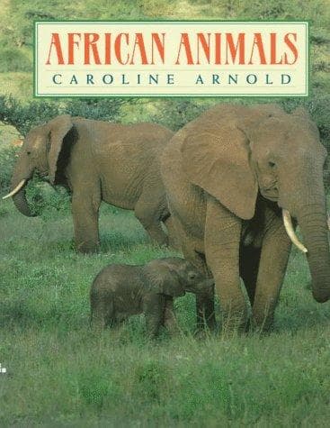 Cover of African animals by Caroline Arnold