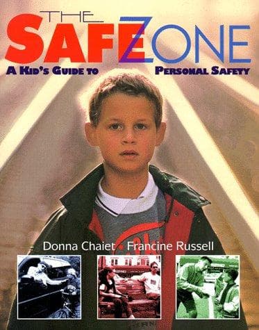 Cover of The safe zone by Donna Chaiet