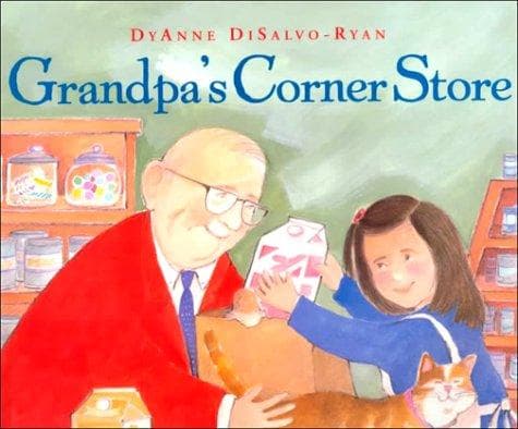 Cover of Grandpa's corner store by DyAnne DiSalvo