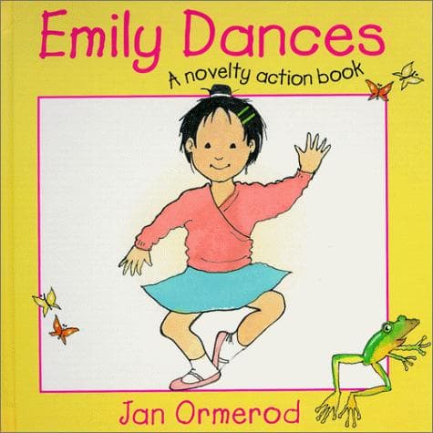Cover of Emily dances by Jan Ormerod