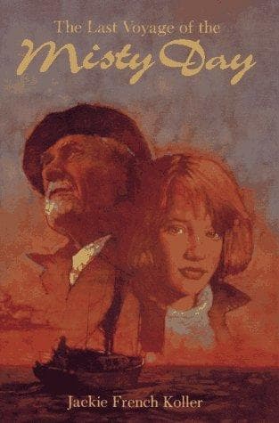 Cover of The last voyage of the Misty Day by Jackie French Koller