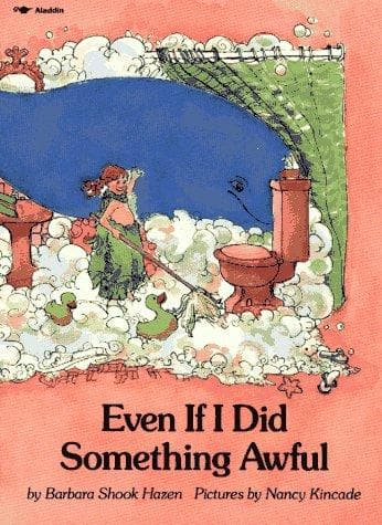 Cover of Even if I did something awful by Barbara Shook Hazen