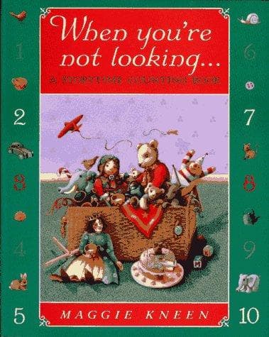 Cover of When you're not looking by Maggie Kneen
