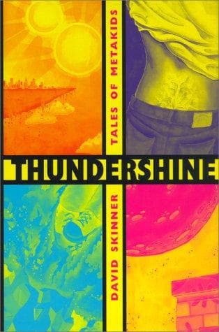 Cover of Thundershine by Skinner, David
