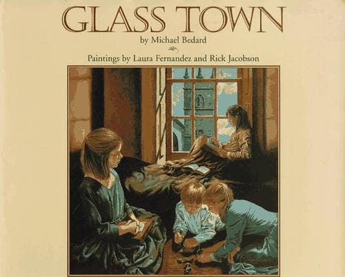 Cover of Glass Town by Michael Bedard