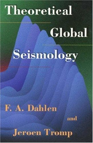 Cover of Theoretical global seismology by F. A. Dahlen