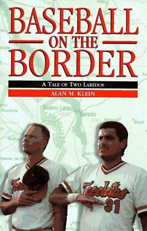 Cover of Baseball on the border by Alan M. Klein