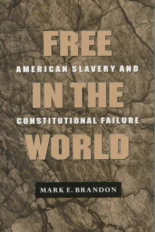 Cover of Free in the world by Mark E. Brandon