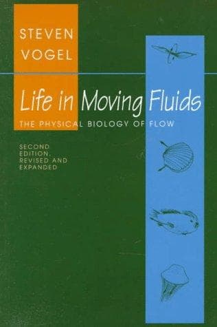 Cover of Life in moving fluids by Vogel, Steven