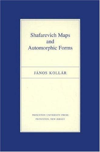 Cover of Shafarevich maps and automorphic forms by Kollár, János