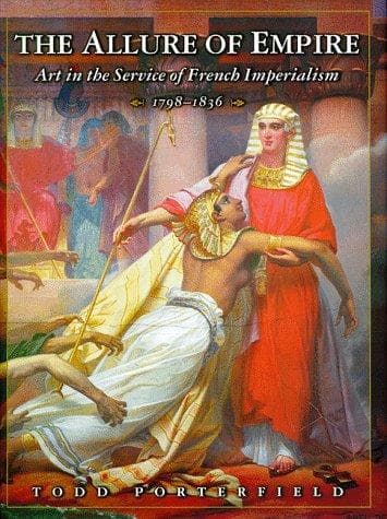 Cover of The allure of empire by Todd B. Porterfield