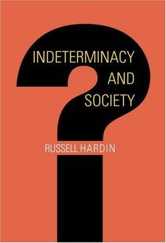 Cover of Indeterminacy and society by Russell Hardin