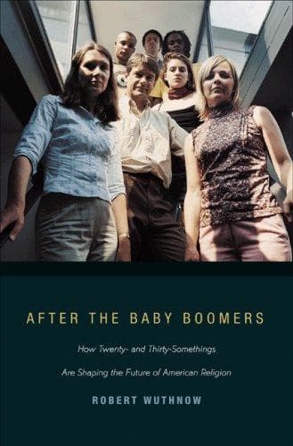 Cover of After the Baby Boomers by Robert Wuthnow
