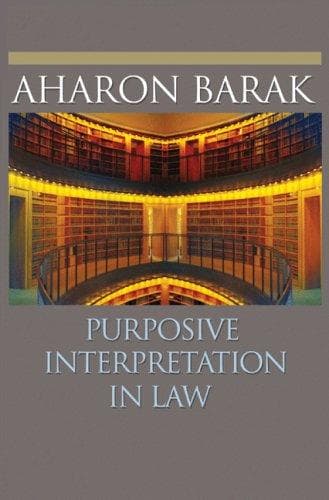 Cover of Purposive Interpretation in Law by Aharon Barak