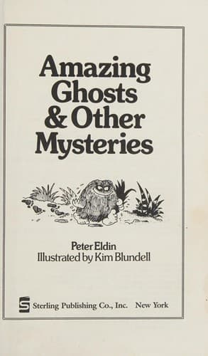 Cover of Amazing ghosts & other mysteries by Peter Eldin