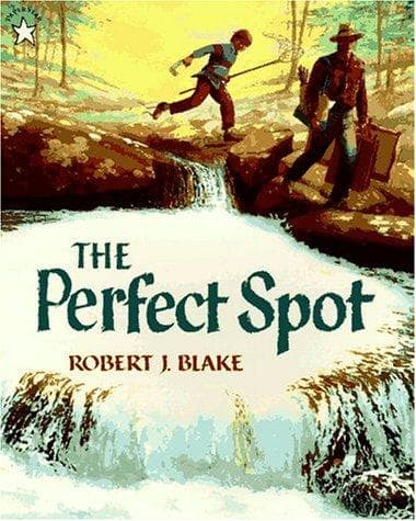Cover of Perfect Spot by Robert J. Blake