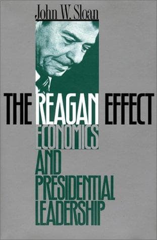 Cover of The Reagan effect by John W. Sloan