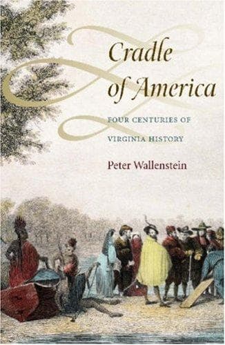 Cover of Cradle of America by Peter Wallenstein