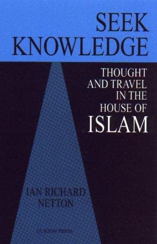 Cover of Seek knowledge by Ian Richard Netton