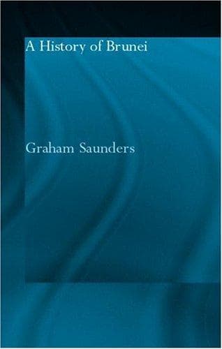 Cover of A history of Brunei by Graham E. Saunders