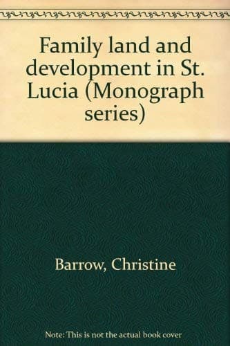 Cover of Family land and development in St. Lucia by Christine Barrow
