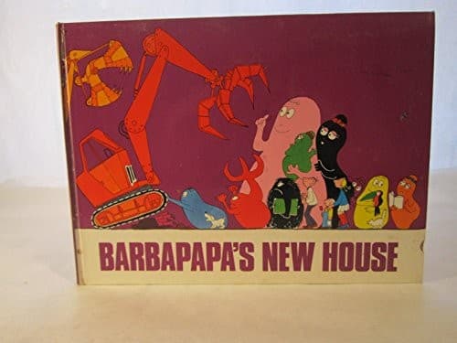 Cover of Barbapapa's new house by Annette Tison