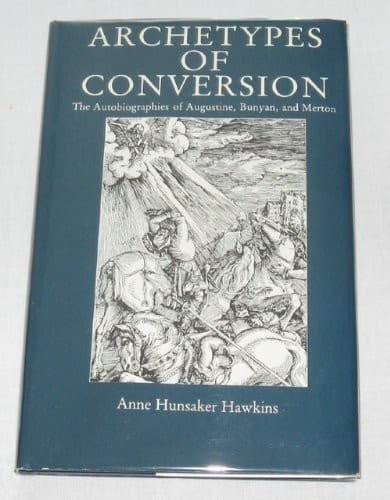 Cover of Archetypes of conversion by Anne Hunsaker Hawkins
