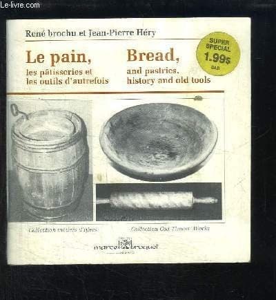 Cover of Le pain by René Brochu